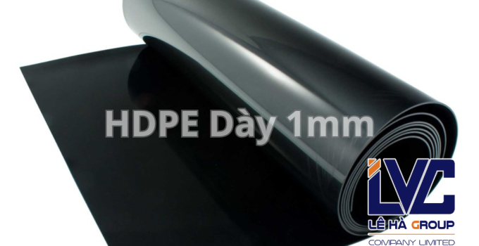 Bạt chống thấm HDPE dày 1mm chính hãng tại Lê Hà Group